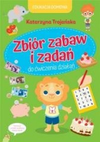 Edukacja domowa. Zbiór zabaw i - okładka książki