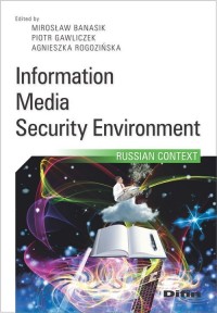 Information, media, security environment. - okładka książki