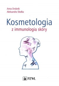 Kosmetologia z immunologią skóry - okładka książki