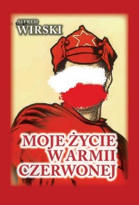 Moje życie w Armii Czerwonej - okładka książki