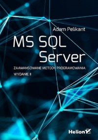MS SQL Server. Zaawansowane metody - okładka książki