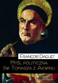 Myśl polityczna św. Tomasza z Akwinu - okładka książki