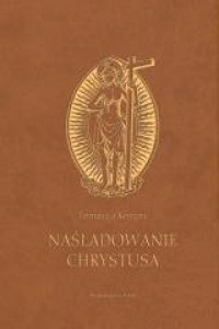 Naśladowanie Chrystusa (brązowy) - okładka książki