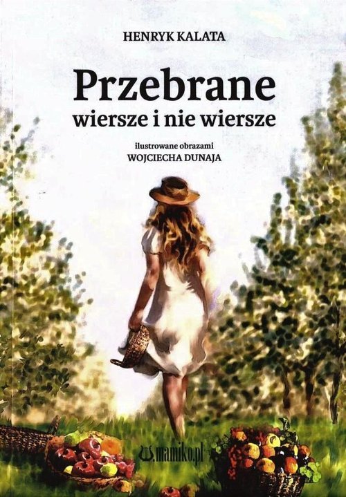 Przebrane wiersze i nie wiersze - okładka książki