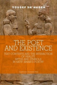 The Poet and Existence. Text Contents - okładka książki