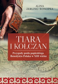 Tiara i kołczan - okładka książki