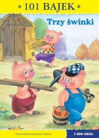 Trzy świnki. 101 bajek - okładka książki