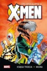 X-Men. Era Apocalypse a księga - okładka książki