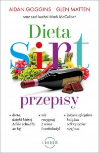 Dieta SIRT. Przepisy - okładka książki