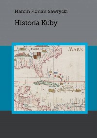 Historia Kuby. Seria: Biblioteka - okładka książki