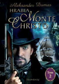 Hrabia Monte Christo. Tom 2 - okładka książki