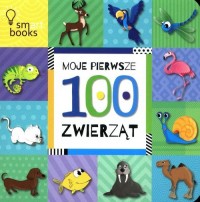 Moje pierwsze 100 zwierząt - okładka książki
