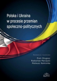 Polska i Ukraina w procesie przemian - okładka książki