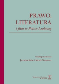Prawo literatura i film w Polsce - okładka książki