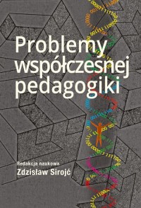Problemy współczesnej pedagogiki - okładka książki