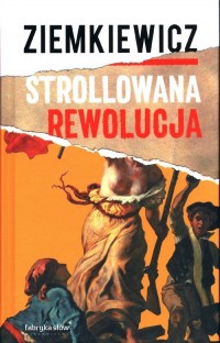 Strollowana rewolucja - okładka książki
