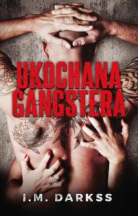 Ukochana gangstera - okładka książki
