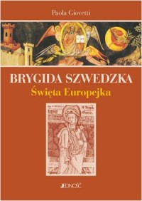 Brygida Szwedzka. Święta Europejka - okładka książki