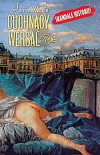 Cuchnący Wersal (okładka miękka) - okładka książki