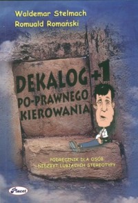 Dekalog +1 po-prawnego kierowania - okładka książki