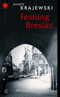 Festung Breslau. Mroczna seria - okładka książki