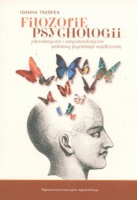 Filozofie psychologii. Naturalistyczne - okładka książki