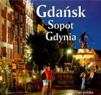 Gdańsk. Sopot. Gdynia (wersja hiszp.) - okładka książki