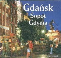 Gdańsk. Sopot. Gdynia (wersja szw.) - okładka książki