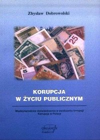 Korupcja w życiu publicznym - okładka książki
