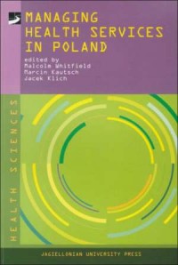Managing health services in Poland - okładka książki