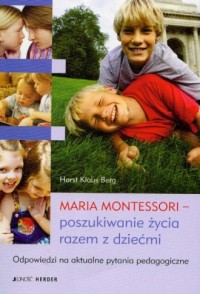 Maria Montessori. Poszukiwanie - okładka książki