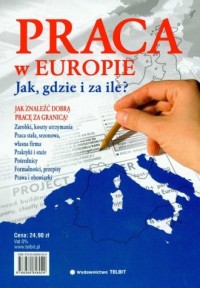 Praca w Europie. Jak, gdzie i za - okładka książki