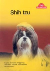 Shin tzu. Seria: Pies na medal - okładka książki