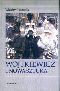 Wojtkiewicz i nowa sztuka - okładka książki