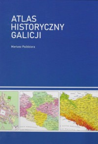 Atlas historyczny Galicji - okładka książki