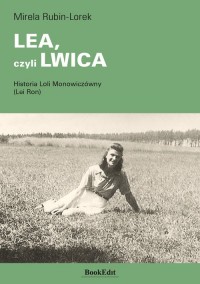 LEA, czyli LWICA. Historia Loli - okładka książki