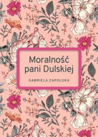 Moralność pani Dulskiej (wyd. specjalne) - okładka książki