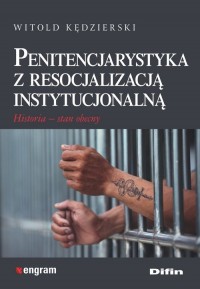 Penitencjarystyka z resocjalizacją - okładka książki