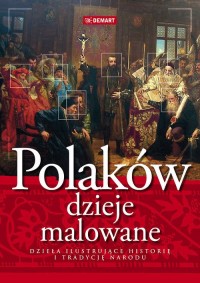 Polaków dzieje malowane - okładka książki