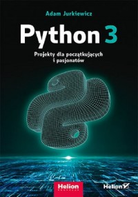 Python 3. Projekty dla początkujących - okładka książki