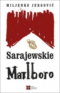 Sarajewskie Marlboro - okładka książki