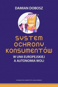 System ochrony konsumentów w Unii - okładka książki