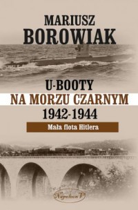 U-Booty na Morzu Czarnym 1942-1944 - okładka książki