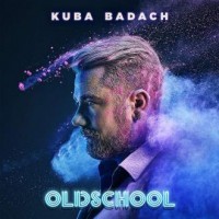 Oldschool. Kuba Badach (CD) - okładka płyty