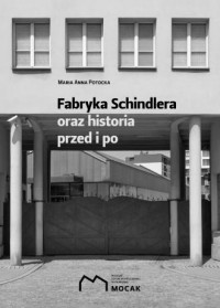 Fabryka Schindlera oraz historia - okładka książki
