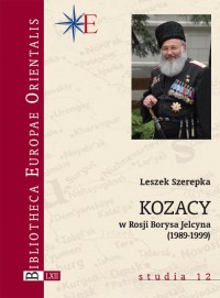 Kozacy w Rosji Borysa Jelcyna (1989-1999) - okładka książki