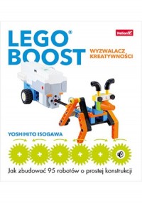 LEGO BOOST wyzwalacz kreatywności. - okładka książki