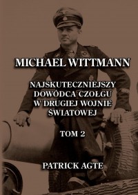 Michael Wittmann. Najskuteczniejszy - okładka książki