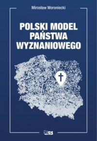 Polski model państwa wyznaniowego - okładka książki