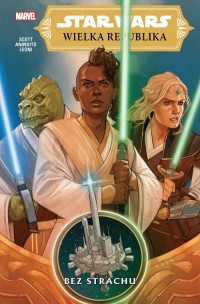 Star Wars Wielka Republika. Bez - okładka książki